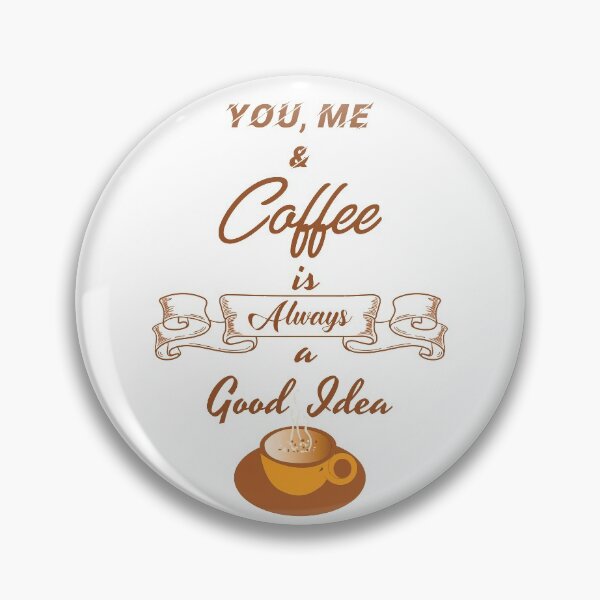 Item preview, Coffee is always a good idea designed and sold by KetoLove.