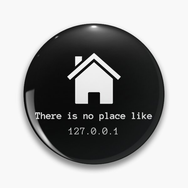 Item preview, There's no place like 127.0.0.1 localhost coding designed and sold by Humor Nation.