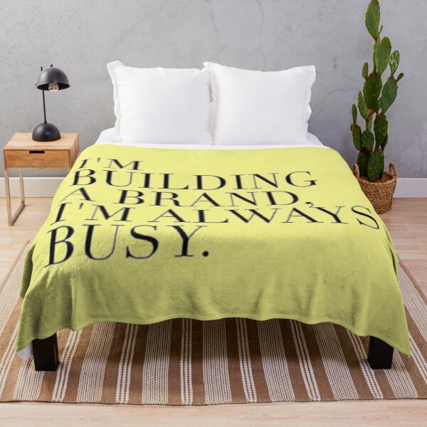 Item preview, I'm Bulding A Brand. I'm Always Busy. designed and sold by asun5.