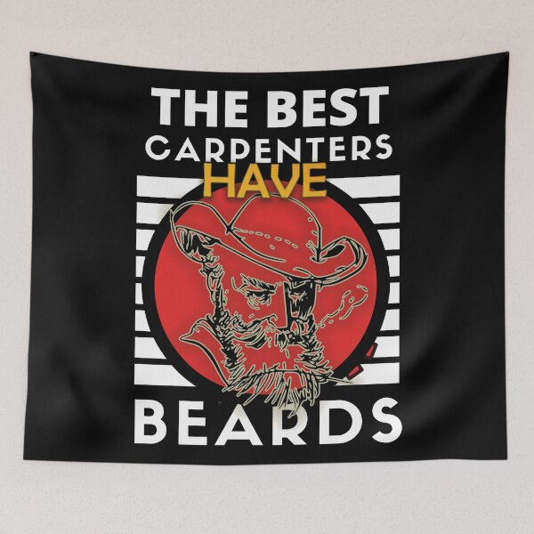 Item preview, The Best Carpenters have Beards designed and sold by EvaWolf.