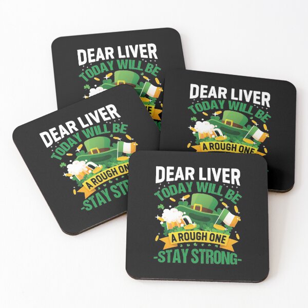 Item preview,  St Patrick's day  Drinking, dear liver stay stong designed and sold by JuiceDesign.