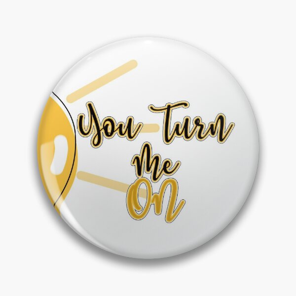 Item preview, You Turn Me On designed and sold by autlu.