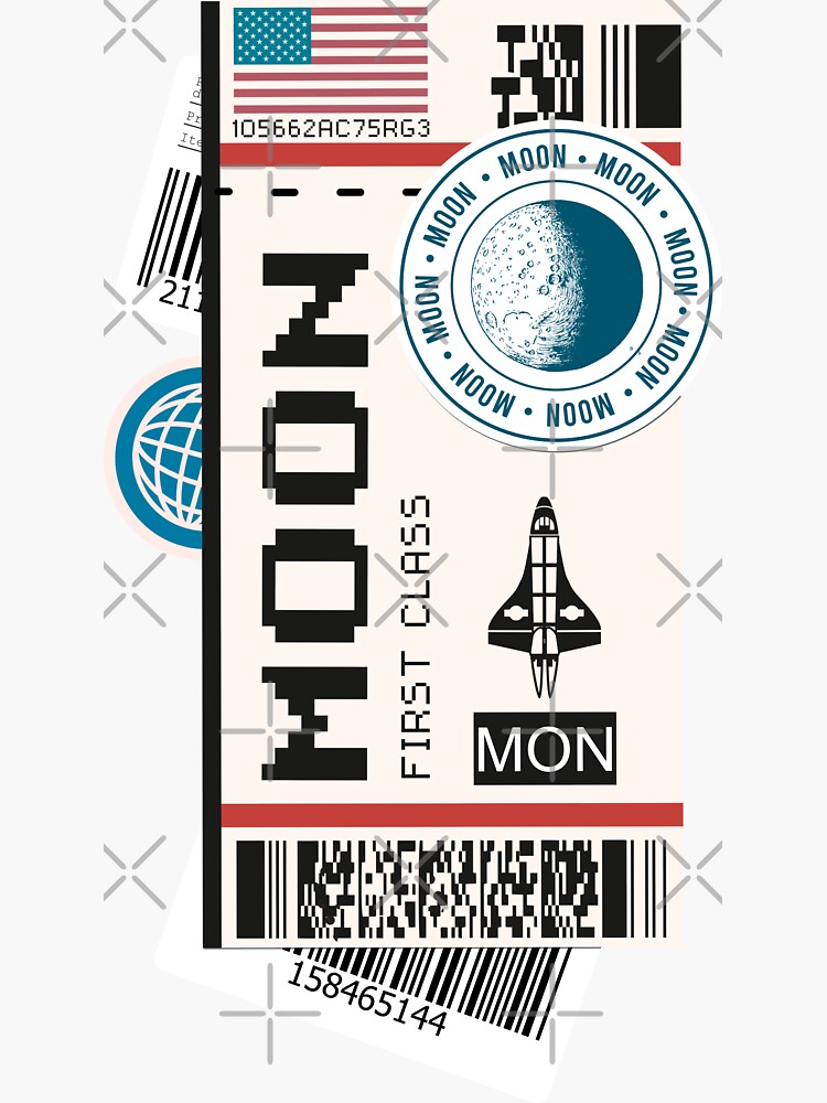 "To The Moon Boarding Pass Moon Ticket" Sticker by borntocreate Redbubble