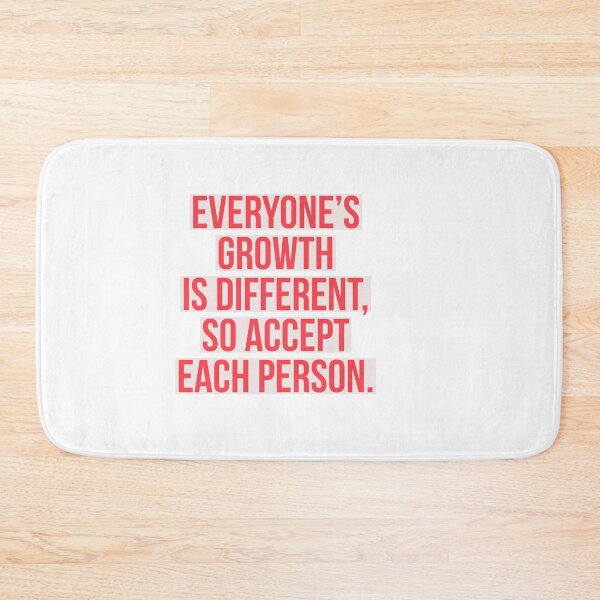 Item preview, Everyone's growth is different, so accept each person designed and sold by Andrew Hopgood.