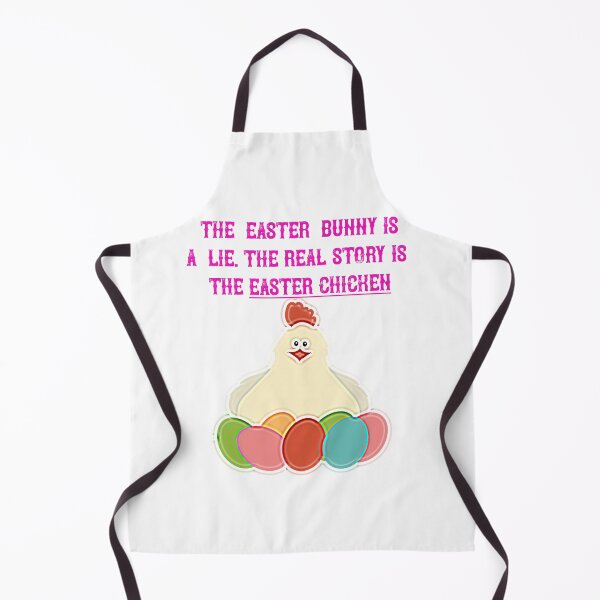 Item preview, It's The EASTER Chicken! - The Easter Bunny is a lie! designed and sold by DouglasB.