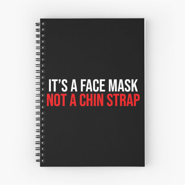 Item preview, It's A Face Mask Not A Chin Strap Funny designed and sold by Sour Soul.