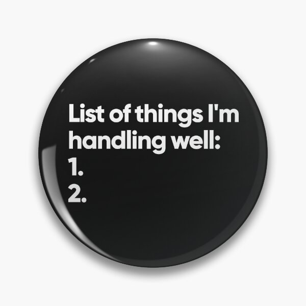 Item preview, List of things I'm handling well designed and sold by Bojkiw.