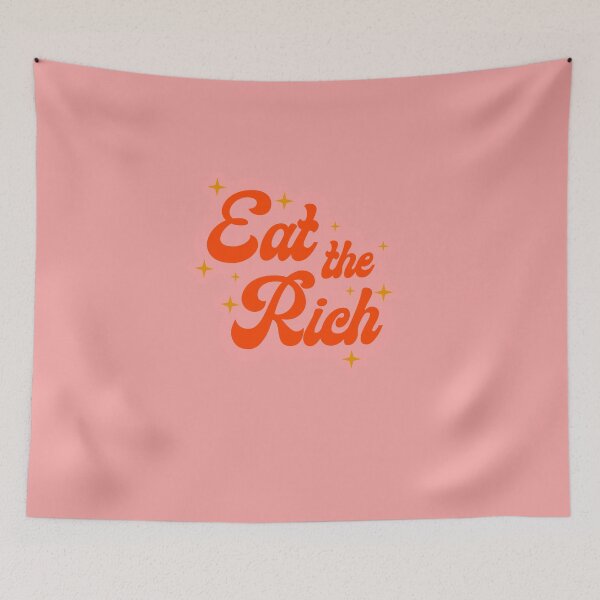 Item preview, Eat the rich designed and sold by -wiseowl-.
