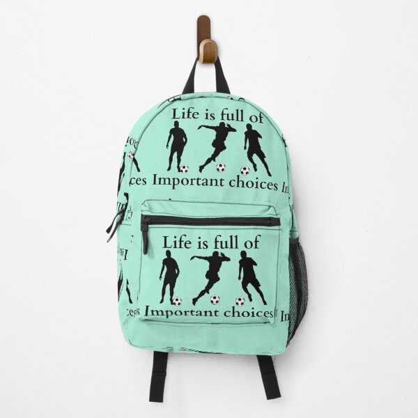 Item preview, Life is full of important choices soccer designed and sold by deeloutshirts.