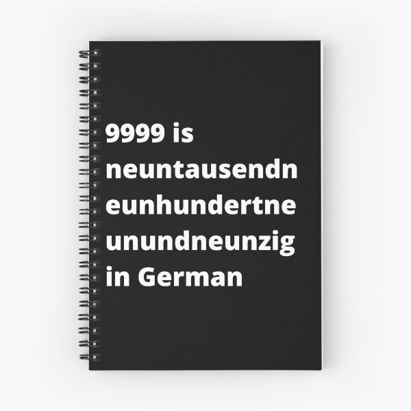 Item preview, 9999 is neuntausendneunhundertneunundneunzig in German designed and sold by obinrebel.