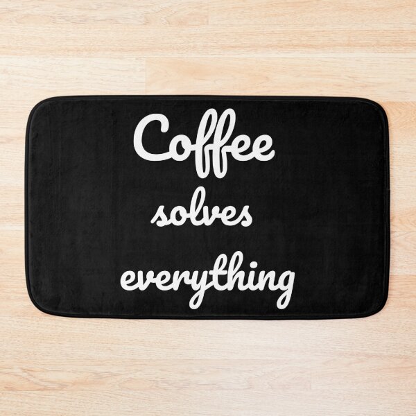 Item preview, Coffee solves everything designed and sold by OneCreativeLab.