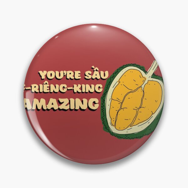 Item preview, You're sau f-rieng-king amazing designed and sold by ddanyen.