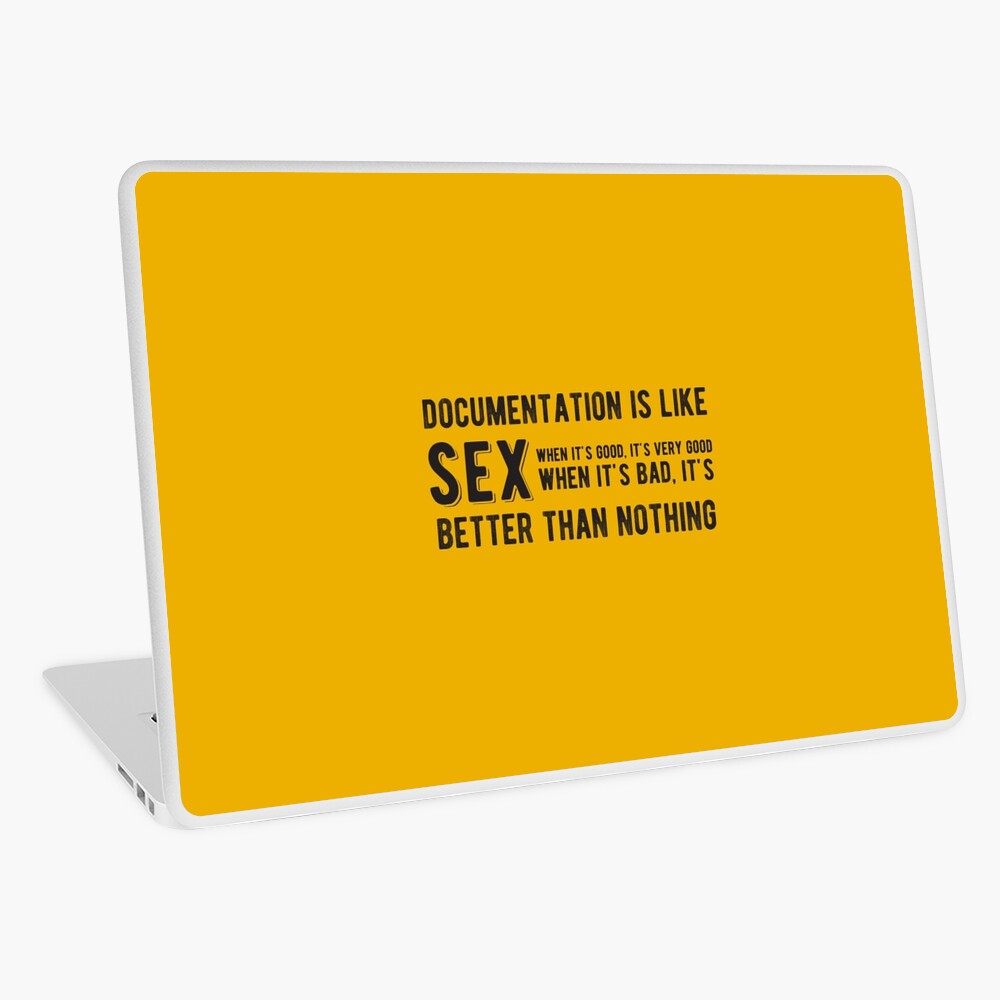 Documentation is like SEX - Funny Programming Jokes - Light Color