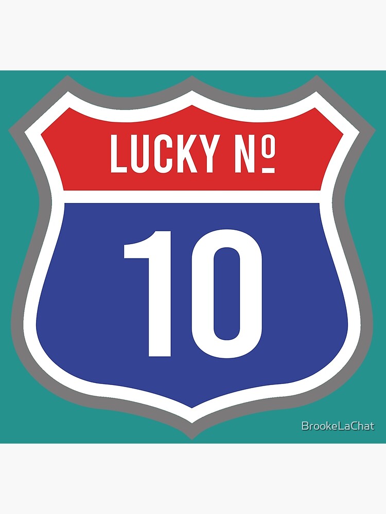 lucky-number-10-in-us-style-route-sign-poster-for-sale-by