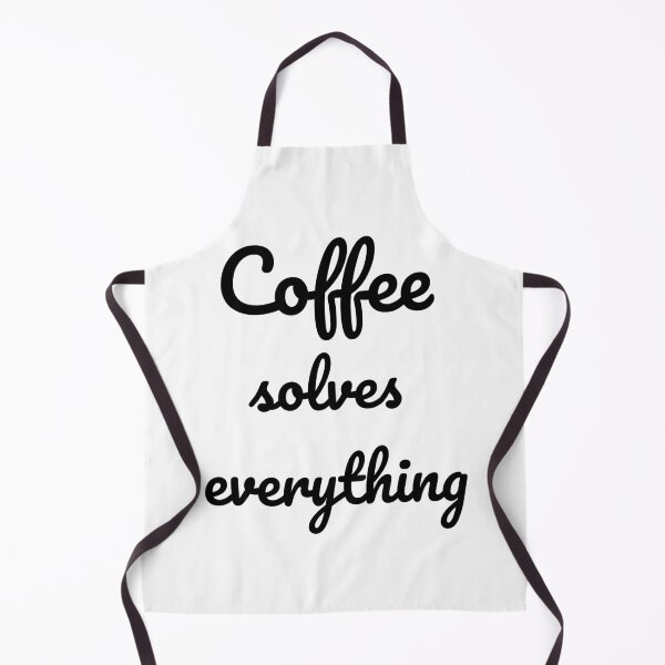 Item preview, Coffee solves everything white designed and sold by OneCreativeLab.