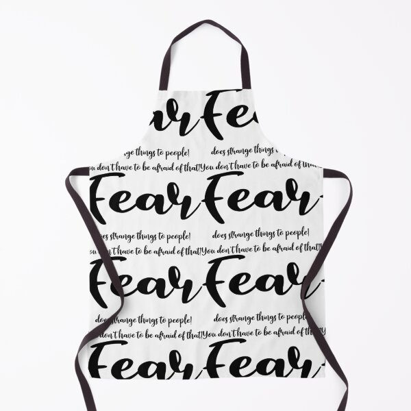 Item preview, Fear does strange things to people! designed and sold by Hilbert72.