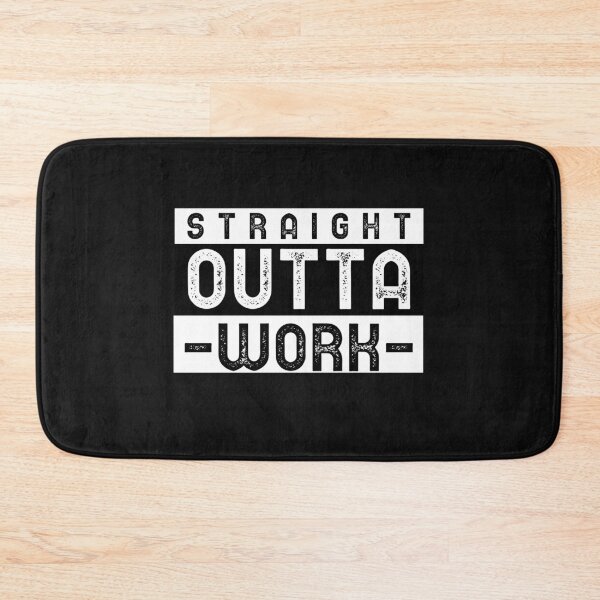 Item preview, Straight Outta Work designed and sold by DiscGolfTees.