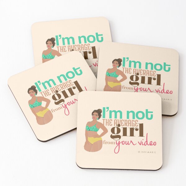Item preview, I'm not the average girl from the video. designed and sold by ZoeStart.