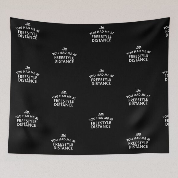 Item preview, You Had Me At Freestyle Distance designed and sold by twHistory.