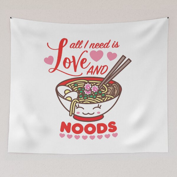 Item preview, All I Need Is Love And Noods Meme Funny Kawaii Ramen Noodle Bowl designed and sold by Art by s2ray.