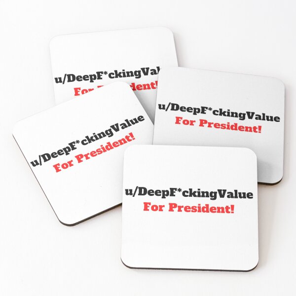 Item preview, u/DeepF*ckingValue For President! - WSB Reddit GME Investor Meme Movement designed and sold by Beyond  Perception.
