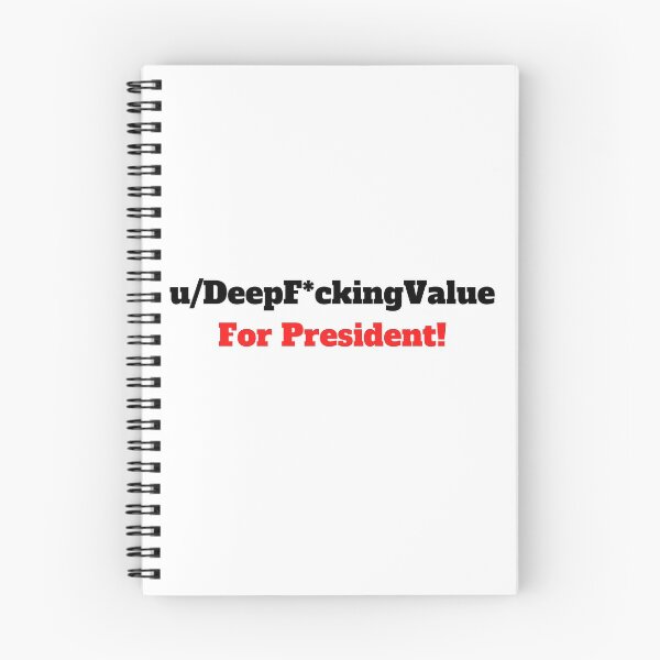 Item preview, u/DeepF*ckingValue For President! - WSB Reddit GME Investor Meme Movement designed and sold by Beyond  Perception.