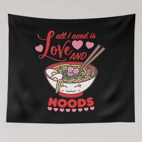 Item preview, All I Need Is Love And Noods Meme Funny Kawaii Ramen Noodle Bowl designed and sold by Art by s2ray.