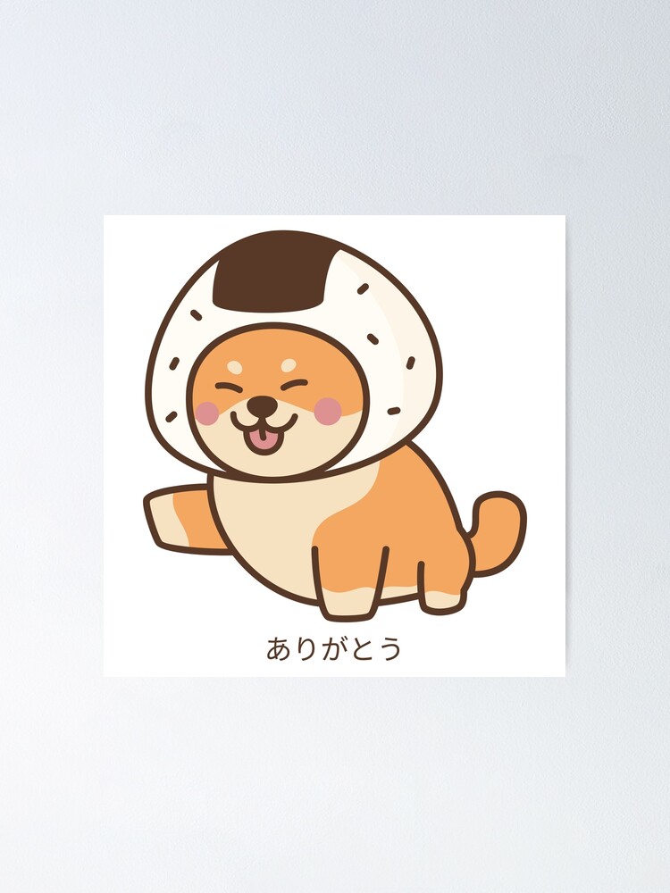 Cute Shiba Inu With Onigiri Hat Saying Thank You In Japanese Poster