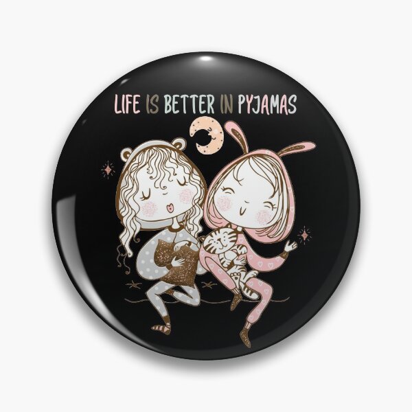 Item preview, Life Is Better In Pyjamas designed and sold by env1nada.
