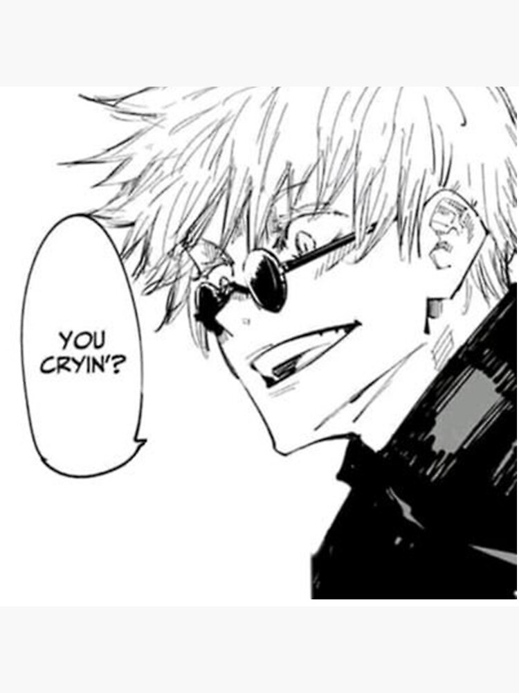 Jujutsu Kaisen - Gojo Satoru "You cryin '?" by QUENTINR