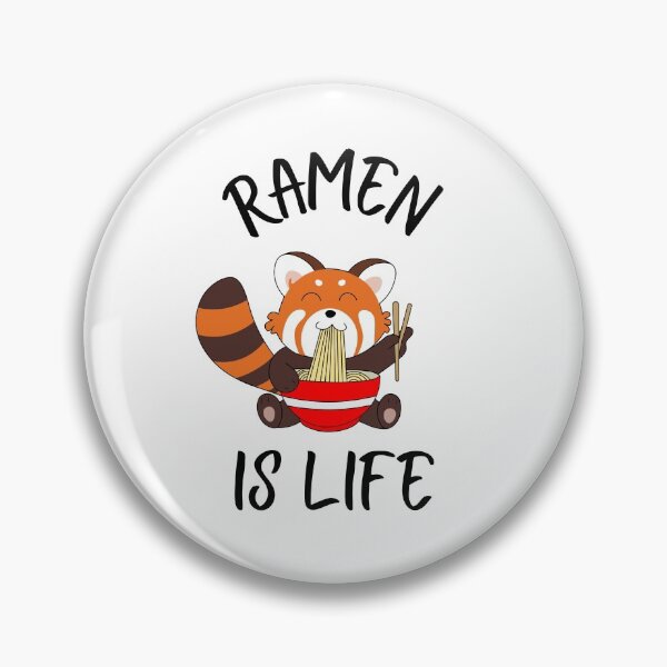 Item preview, ramen is life ( red panda edition) designed and sold by GabyVGalindo.