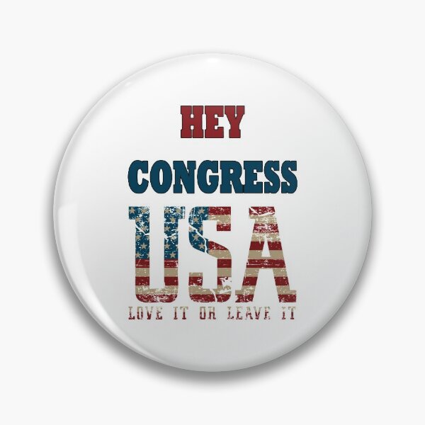 Item preview, Hey Congress USA Love It or Leave It designed and sold by DouglasB.