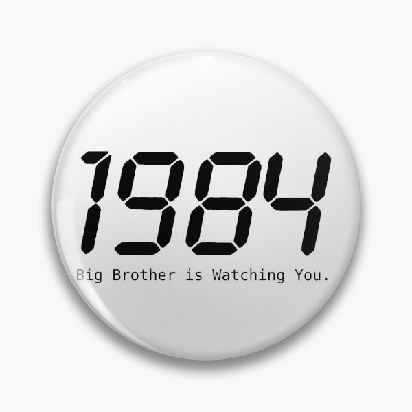 Item preview, 1984  Big Brother Is Watching You  designed and sold by derP.