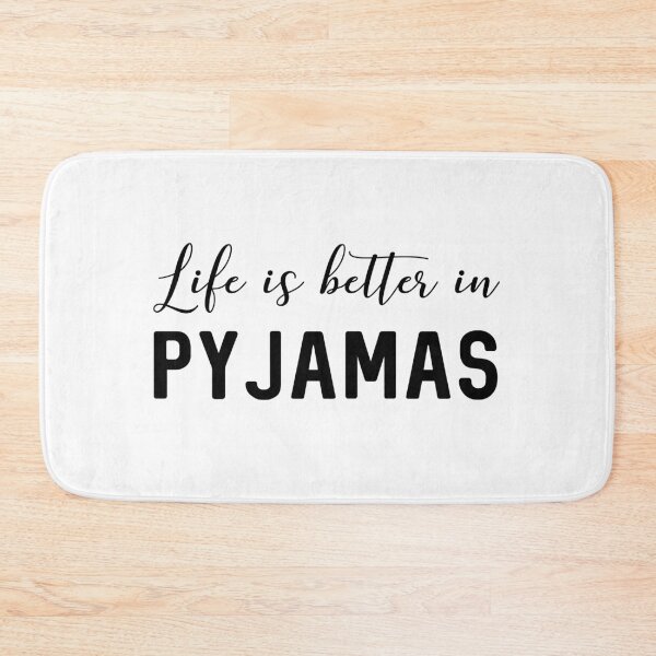Item preview, Life Is Better With Pyjamas designed and sold by MandalaAndMore.