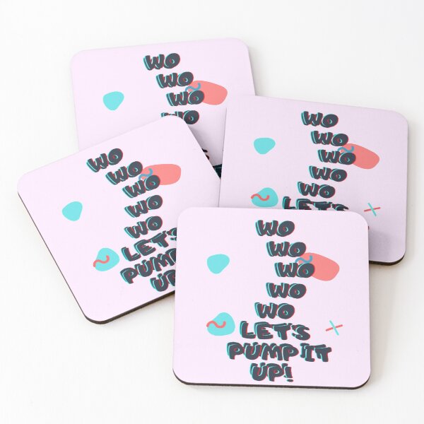 Item preview, Wo WO WO wo Wo Let's Pump it UP designed and sold by Oichiana.