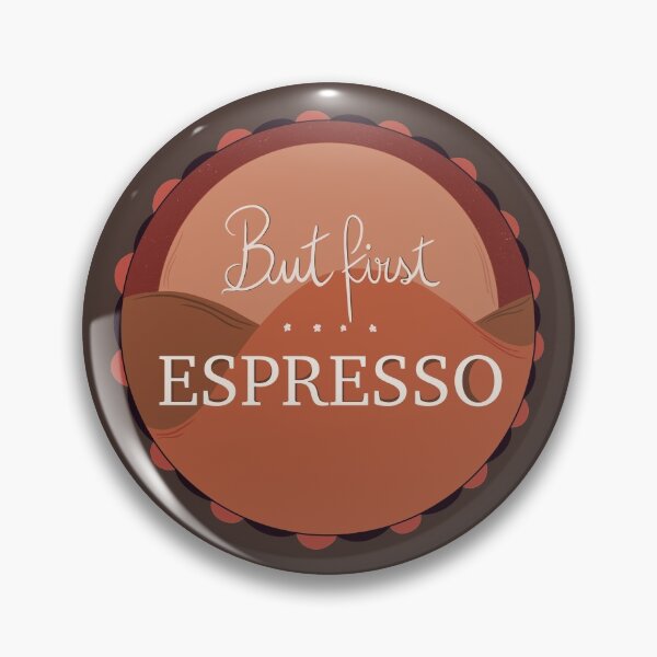 Item preview, But First Espresso Handwritten Circle Design designed and sold by bubblyshades.