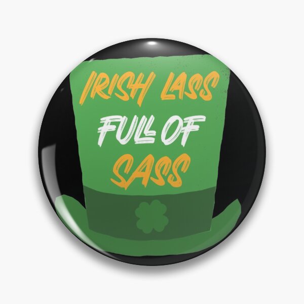 Item preview,  Irish Lass Full Of Sass designed and sold by DARBOL-DESIGN.