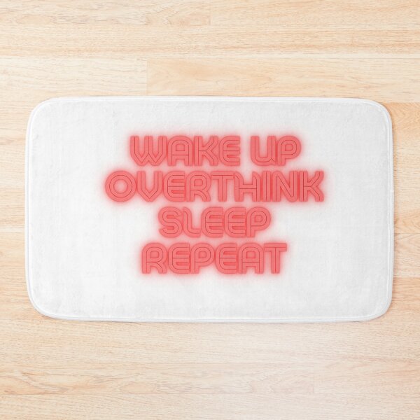 Item preview, Wake Up, Overthink, Sleep, Repeat designed and sold by StoneColdMovies.