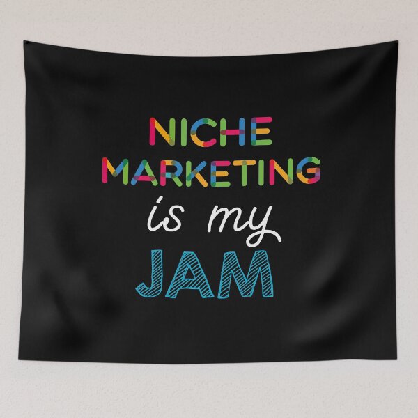 Item preview, Niche Marketing is my Jam. Funny Niche Marketing Design designed and sold by Custom365.