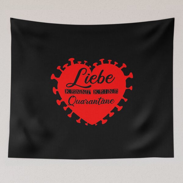 Item preview, Love Does Not Know Quarantine In German In A Heart That Looks Like A Corona Virus designed and sold by Paulina Vanlife.
