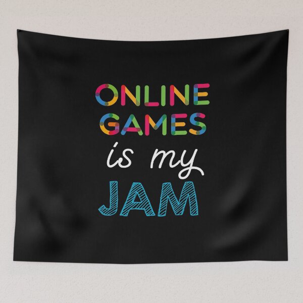 Item preview, Online Games is my Jam. Funny Online Games Design designed and sold by Custom365.