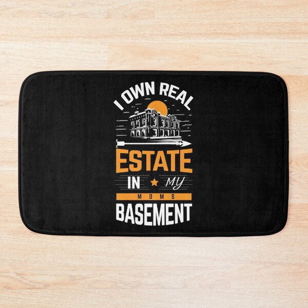 Item preview, I own real estate in my moms basement shirts gifts and products designed and sold by glitchman2.