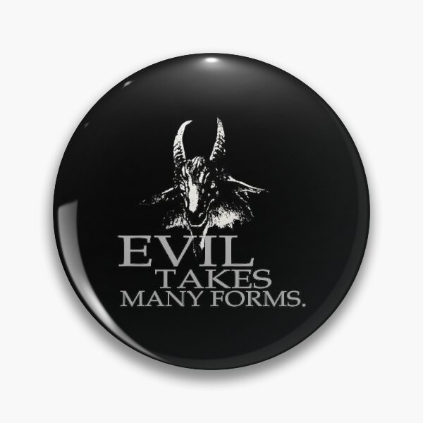 Item preview, Evil Takes Many Forms designed and sold by Askvr.