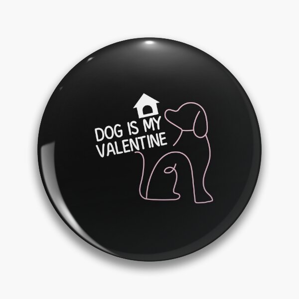 Item preview, dog is my valentines,Sorry boys my dog is my valentine,Dog funny,dog cool,Dog Fan, Gift Dog Fan designed and sold by loveboss.