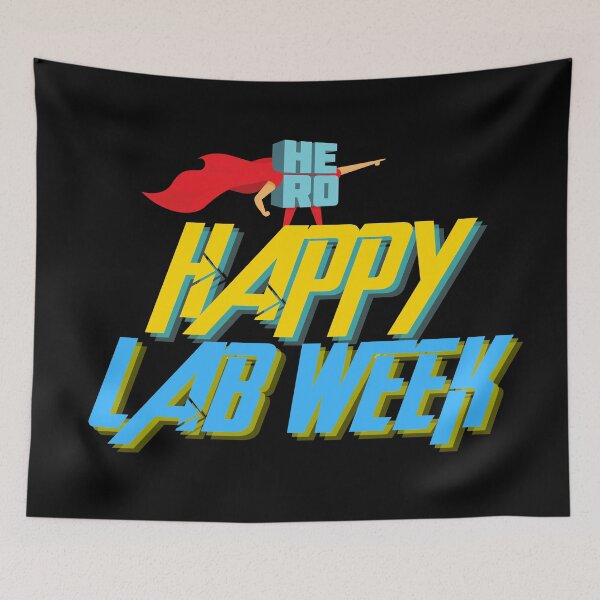 Item preview, HAPPY LAB WEEK HERO CAPE MEDICAL LABORATORY SCIENTIST  designed and sold by Hippiesole.