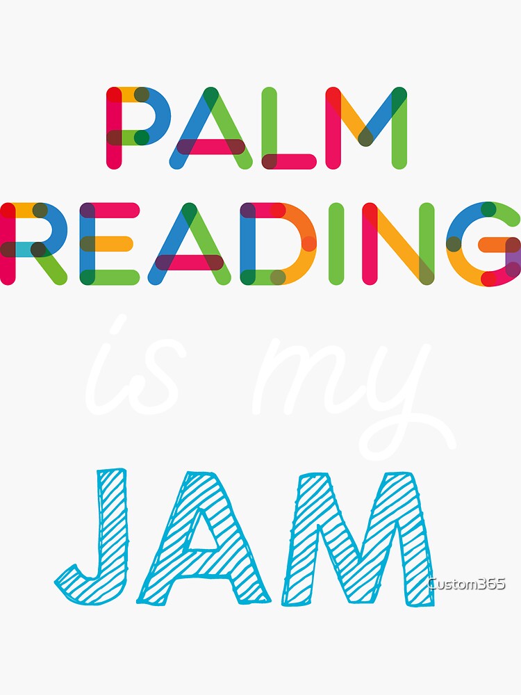 palm-reading-is-my-jam-funny-palm-reading-design-sticker-by