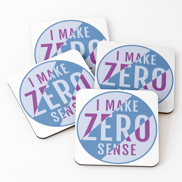 Item preview, I Make Zero Sense designed and sold by TKsTees.