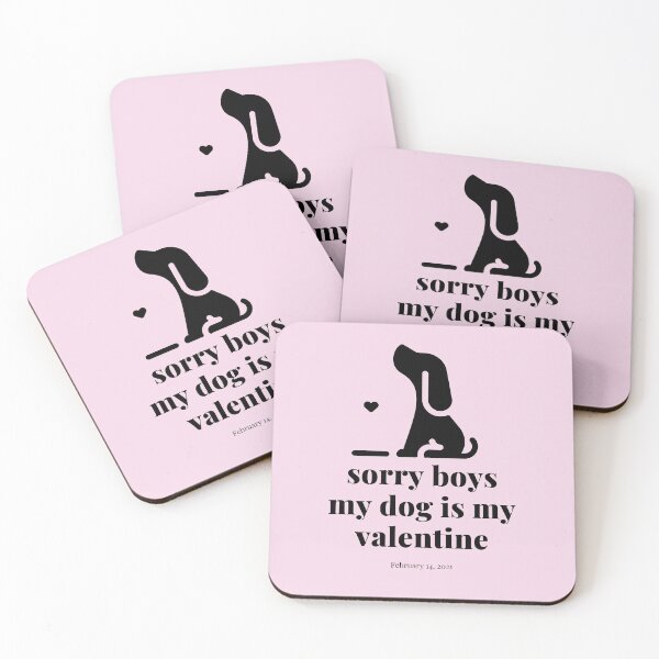 Item preview, dog is my valentines,Sorry boys my dog is my valentine,Dog funny,dog cool,Dog Fan, Gift Dog Fan,sorry guys, my dog is my valentine designed and sold by loveboss.