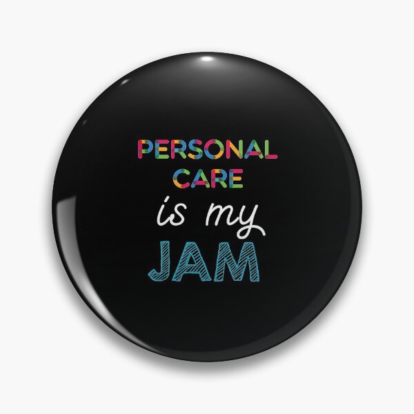 Item preview, Personal Care is my Jam. Funny Personal Care Design designed and sold by Custom365.