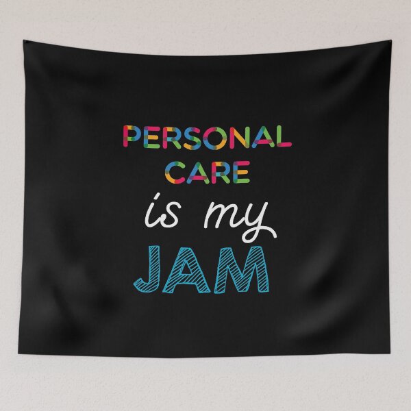 Item preview, Personal Care is my Jam. Funny Personal Care Design designed and sold by Custom365.
